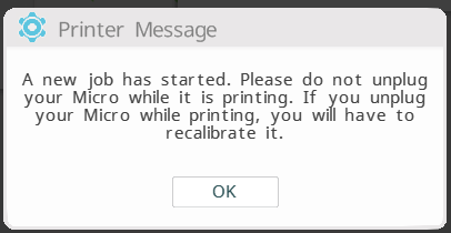 Предупреждение о том, что не желательно отключать 3D-принтер The Micro во время печати
