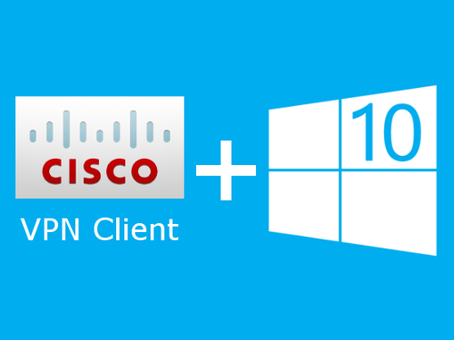 Установка и настройка VPN-клиента Cisco в Windows 10